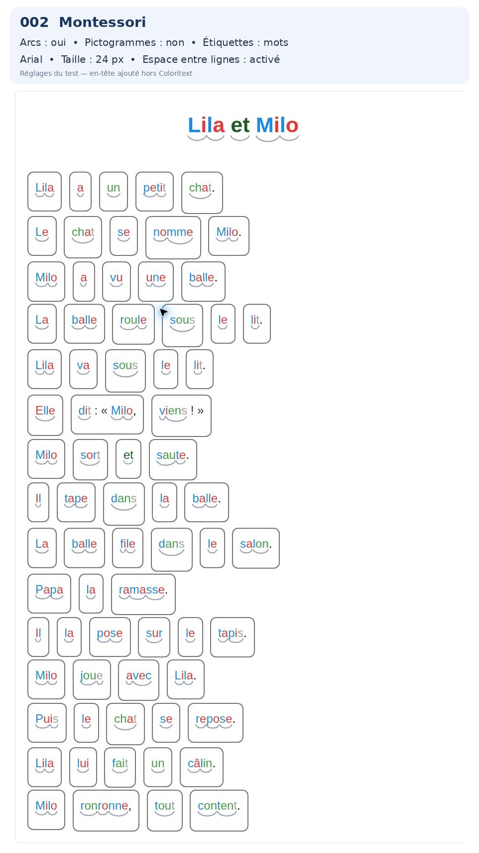 Exemple Coloritext : Montessori, arcs syllabiques + étiquettes mots, pour adapter visuellement un texte de lecture
